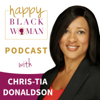 HBW081: How Chris Tia Donaldson Provides Natural Hair For Black Women Through Her Successful Business.