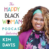 HBW056: Kim Davis, Discover Your Life Purpose And LIVE It!