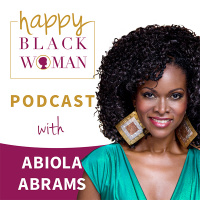 HBW072: Abiola Abrams, Self Love Revolutionary