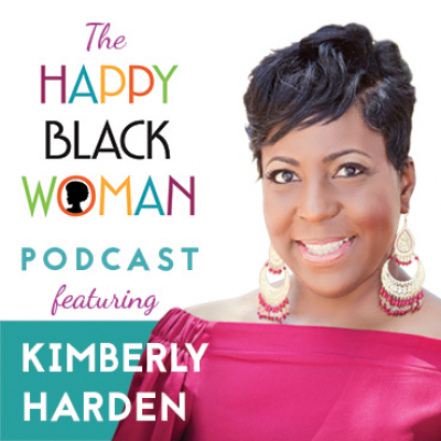 Happy Black Woman Podcast With Rosetta Thurman