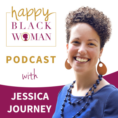 Happy Black Woman Podcast With Rosetta Thurman