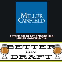 Miller Canfield PLC | Better on Draft 350