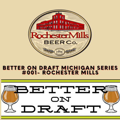 Better On Draft | A Craft Beer Podcast