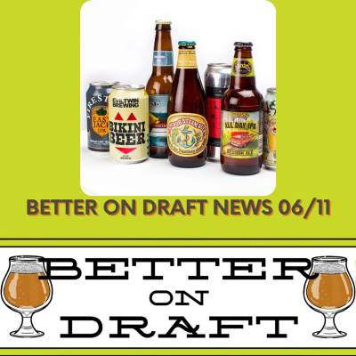 Better On Draft | A Craft Beer Podcast