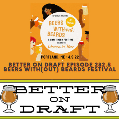Better On Draft | A Craft Beer Podcast