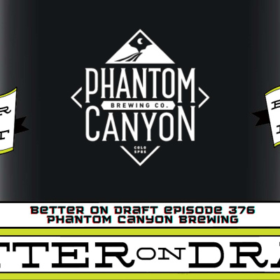 Better On Draft | A Craft Beer Podcast
