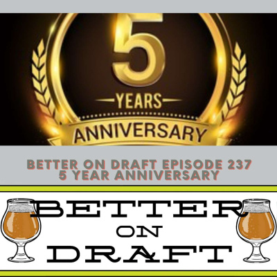 Better On Draft | A Craft Beer Podcast