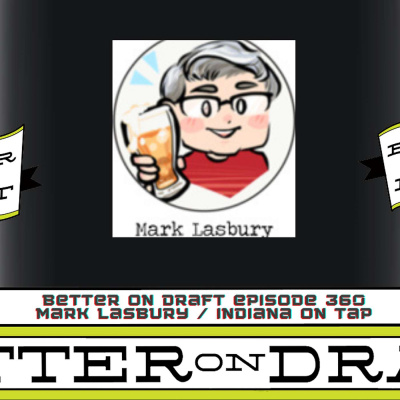 Better On Draft | A Craft Beer Podcast