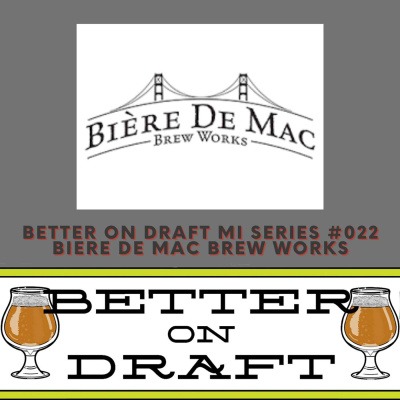 Better On Draft | A Craft Beer Podcast