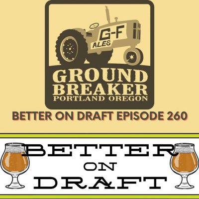 Better On Draft | A Craft Beer Podcast