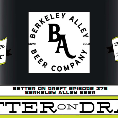 Better On Draft | A Craft Beer Podcast