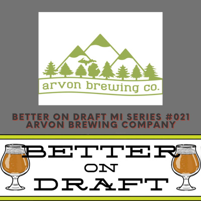 Better On Draft | A Craft Beer Podcast