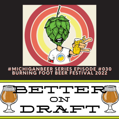 Better On Draft | A Craft Beer Podcast