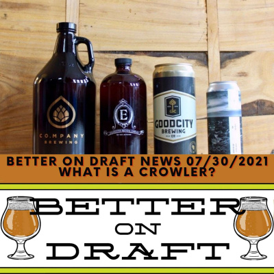 Better On Draft | A Craft Beer Podcast