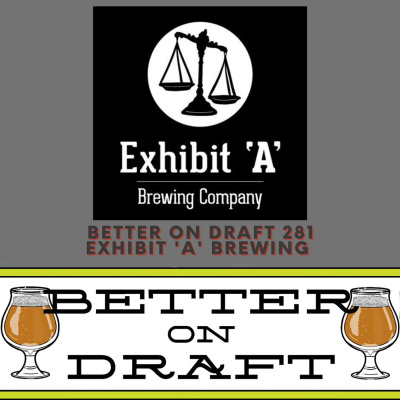 Better On Draft | A Craft Beer Podcast