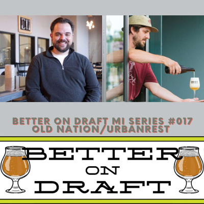 Better On Draft | A Craft Beer Podcast