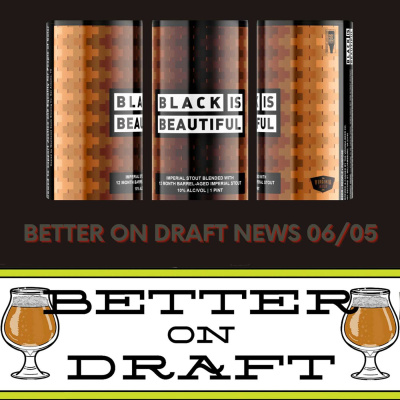 Better On Draft | A Craft Beer Podcast