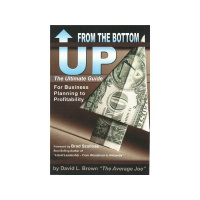The Average Joe David L Brown Author of From The Bottom Up