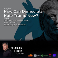 THEME-How Can Dems Hate Trump Now? Left Only Has Hollow Hate Saudi Peace? Biden Legacy Collapses