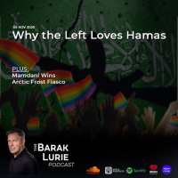 THEME - Why the Left Loves Hamas Mamdani Wins Arctic Frost Fiasco