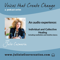 Individual and collective healing- connecting with you through Words, Meditation and Dance