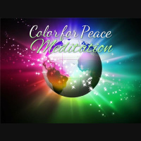 Color For Peace Meditation