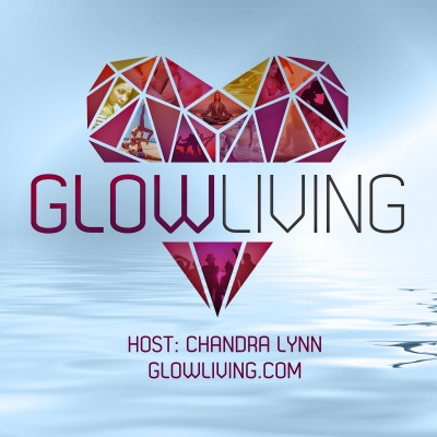 Glow Living by Chandra Lynn