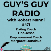 #471 Dating Coach Tina Jesso and Empowerment Coach Margaret Donahue