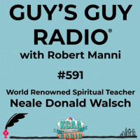 #591 World Renowned Spiritual Teacher Neale Donald Walsch