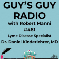 #461 Lyme Disease Specialist Dr. Daniel A. Kinderlehrer, MD