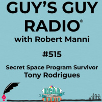 #515 Secret Space Program Survivor Tony Rodrigues