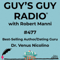 #477 Best-Selling Author/Dating Guru Dr. Venus Nicolino
