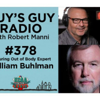 #378 William Buhlman: Beyond the Body