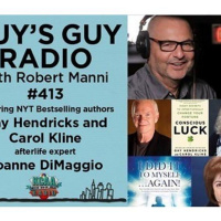 #413 Authors Gay Hendricks  Carol Kline  Past Life Researcher Joanne DiMaggio