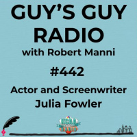 #442 Actor and Screenwriter Julia Fowler
