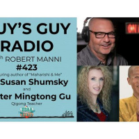 #423 Author Dr. Susan Shumsky and Qigong Teacher Master Mingtong Gu