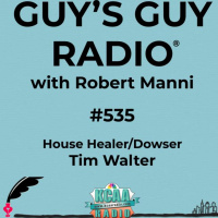 #535 House Healer/Dowser Tim Walter