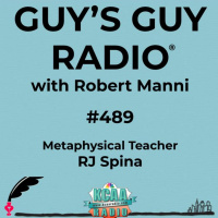 #489 Metaphysical Teacher RJ Spina
