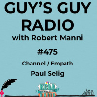 #475 Channel/Empath Paul Selig