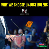 Why We Choose Unjust Leaders - 5:13:24, 10.57 AM