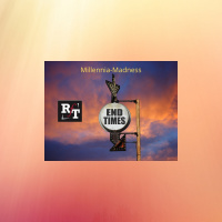 Millennia Madness-End Times Understanding - 6:22:20, 5.59 PM