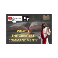 GODS GREATEST COMMANDMENT - 8:12:20, 11.34 AM