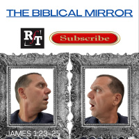 Reflecting Gods Glory - The BIBLICAL Mirror 9:15:21, 5.22 PM