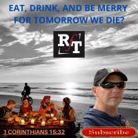 Eat, Drink  Be Merry-For Tomorrow We Die? - 8:24:21, 6.39 PM