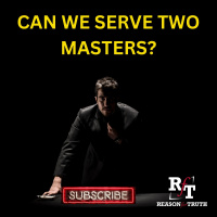 Can We Serve Two Masters? - 3:10:23, 7.57 PM