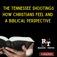 Tennessee School Shooting and A Biblical Response - 4:19:23, 8.10 PM