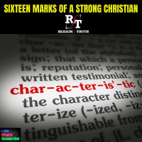 Sixteen Marks Of A Strong Christian - 6:23:25, 4.46 PM