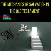 THE MECHANICS OF SALVATION IN THE OT - 2:18:24, 8.18 PM