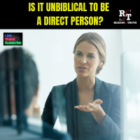 Is It Biblical To Be A Direct Person? - 12:9:24, 5.59 PM