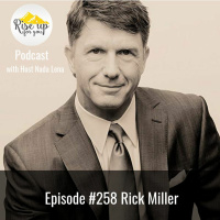 Episode #258 with RICK MILLER: Being Chief